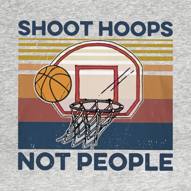 Basketball Shoot Hoops Not People by Delmonico2022